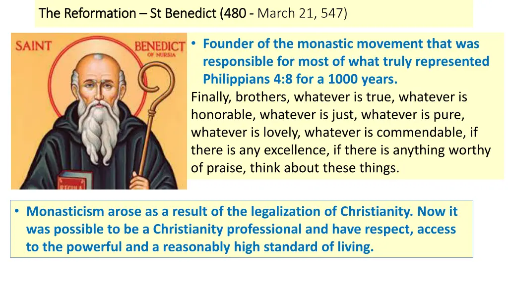 the reformation the reformation st benedict 480