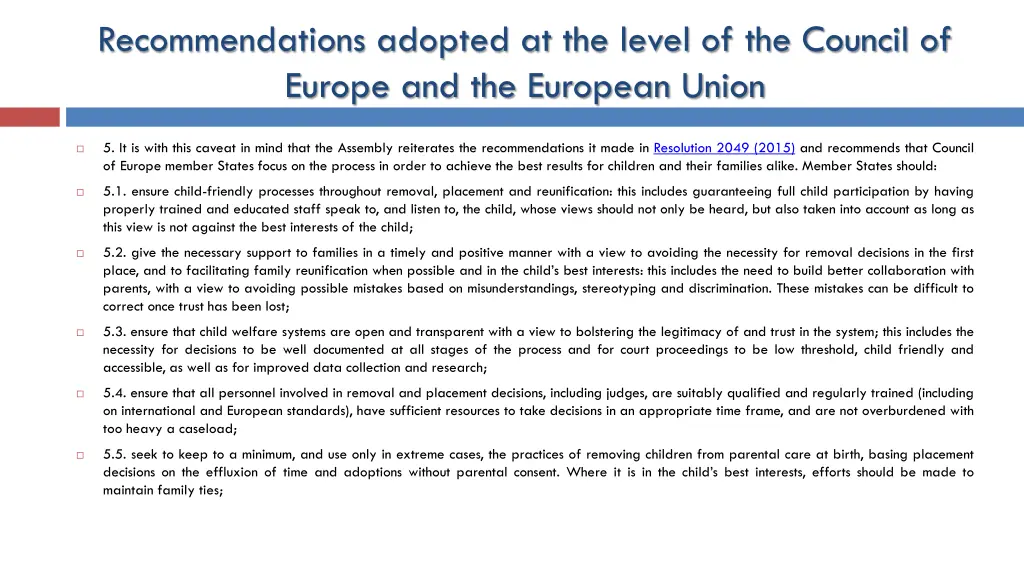 recommendations adopted at the level 8