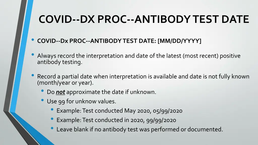 covid dx proc antibody test date