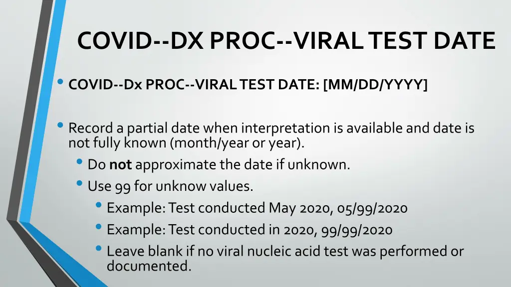 covid dx proc viral test date