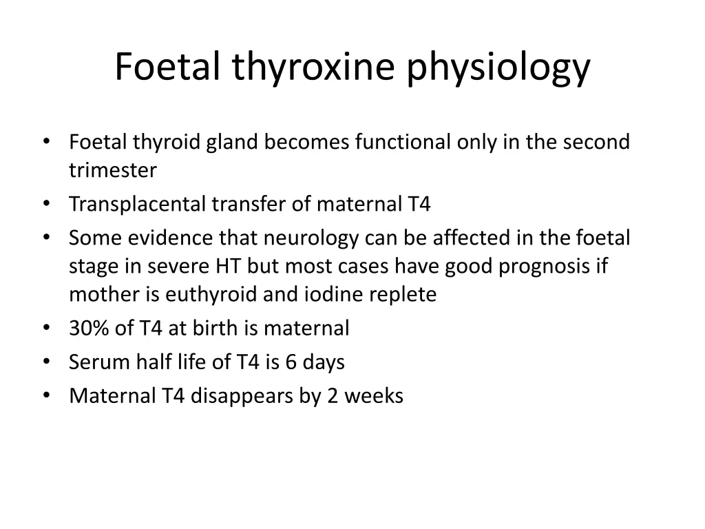 foetal thyroxine physiology