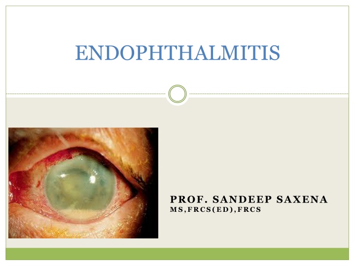 endophthalmitis