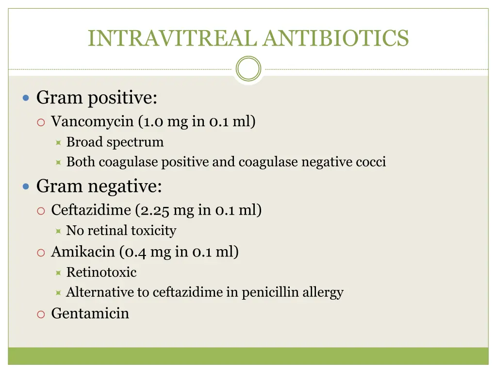 intravitreal antibiotics