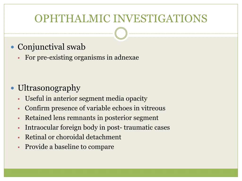 ophthalmic investigations