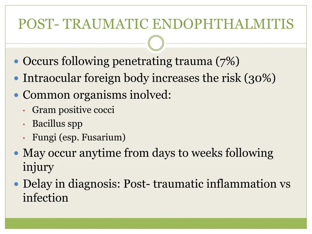 post traumatic endophthalmitis