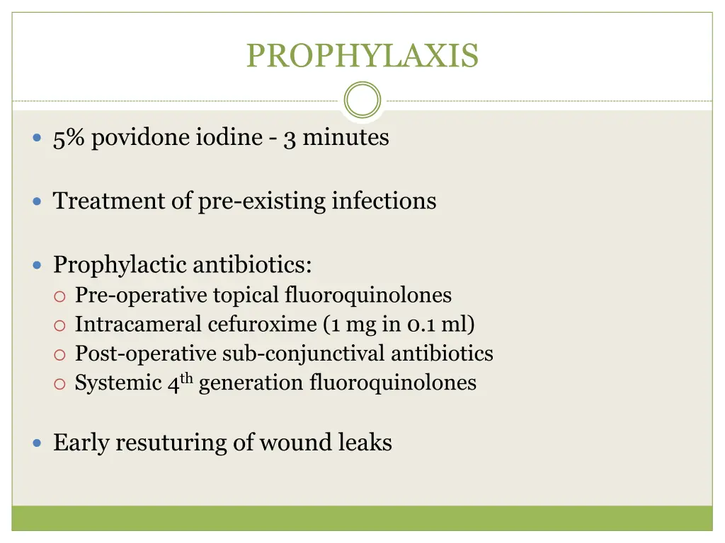 prophylaxis