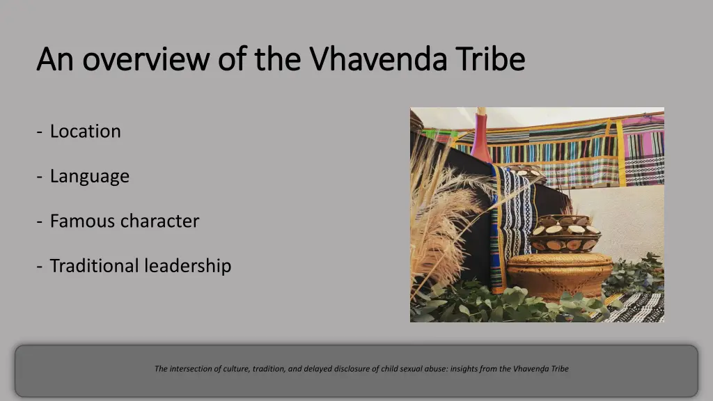 an overview of the vhavenda tribe an overview