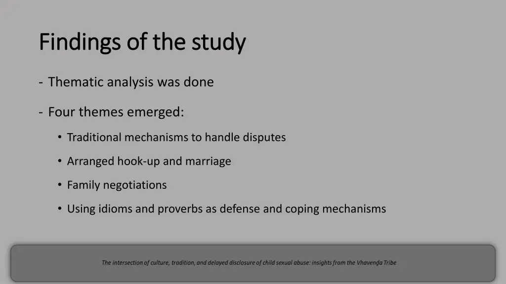 findings of the study findings of the study