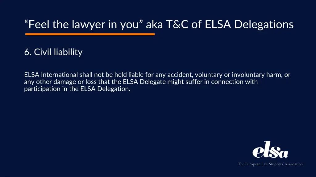 feel the lawyer in you aka t c of elsa delegations 6