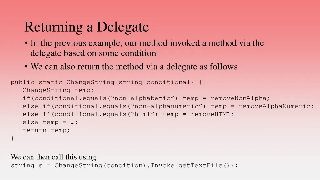 returning a delegate in the previous example