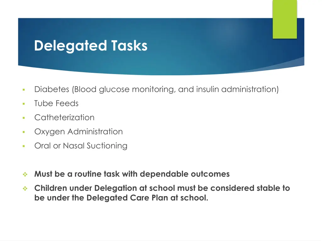 delegated tasks