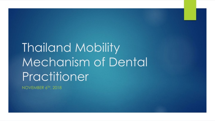 thailand mobility mechanism of dental