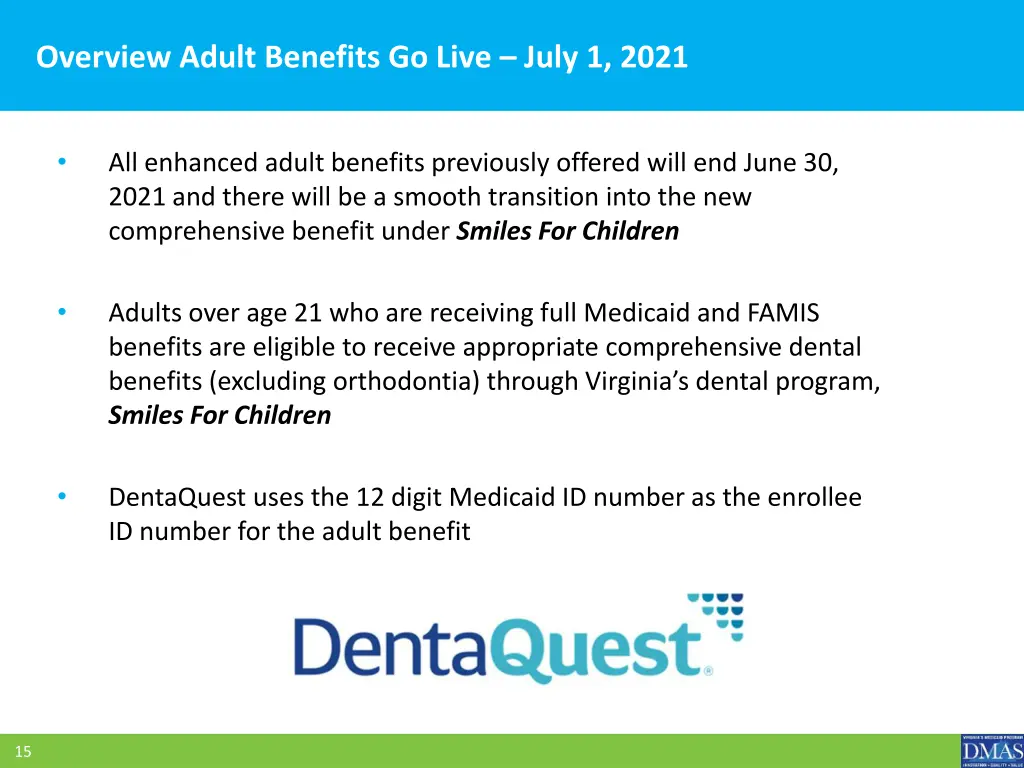 overview adult benefits go live july 1 2021