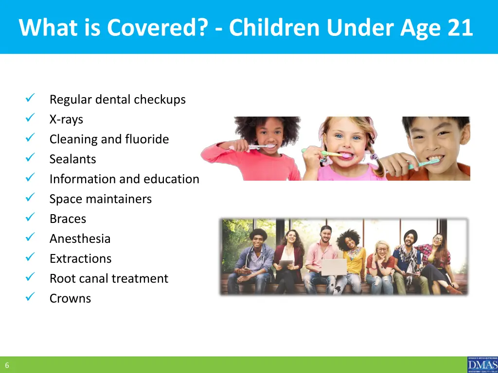 what is covered children under age 21