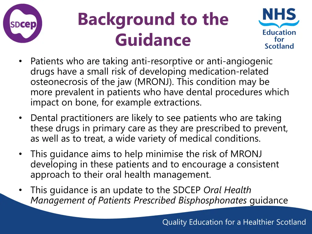 background to the guidance patients