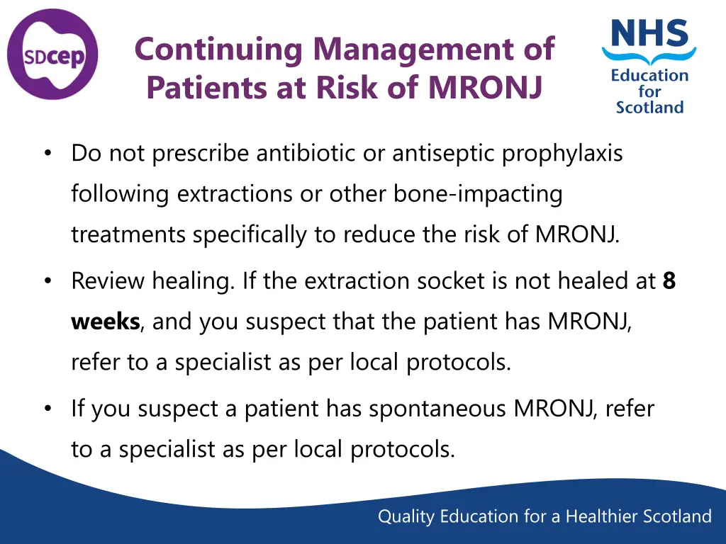 continuing management of patients at risk of mronj 1