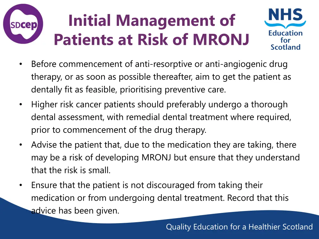 initial management of patients at risk of mronj