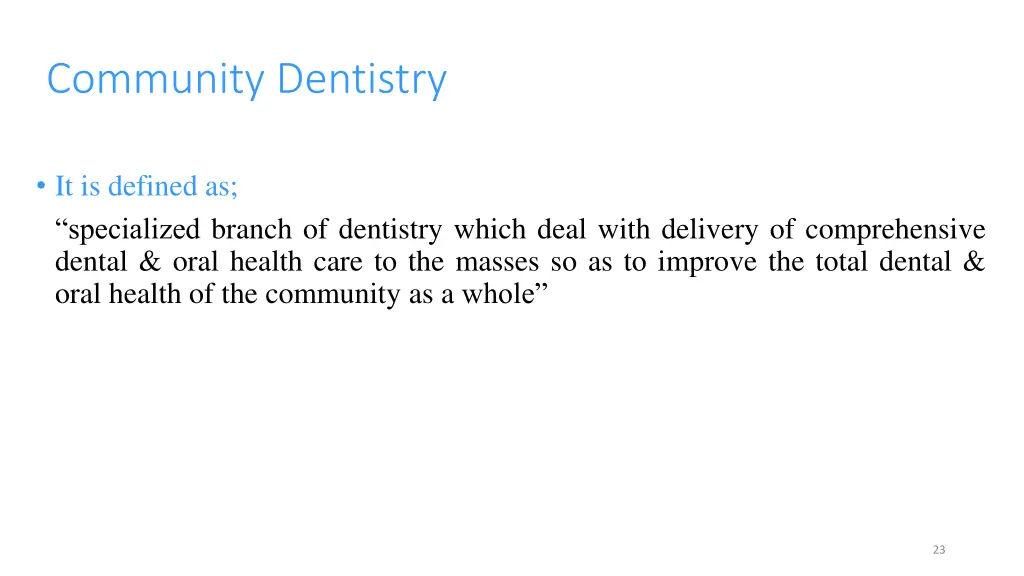 community dentistry