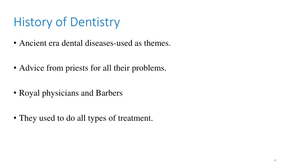 history of dentistry