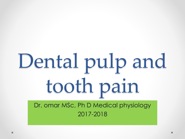 dental pulp and tooth pain dr omar