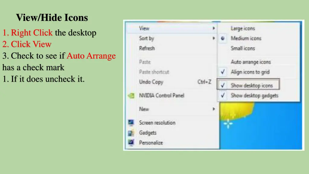 view hide icons 1 right click the desktop 2 click