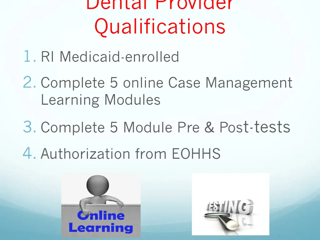 dental provider qualifications