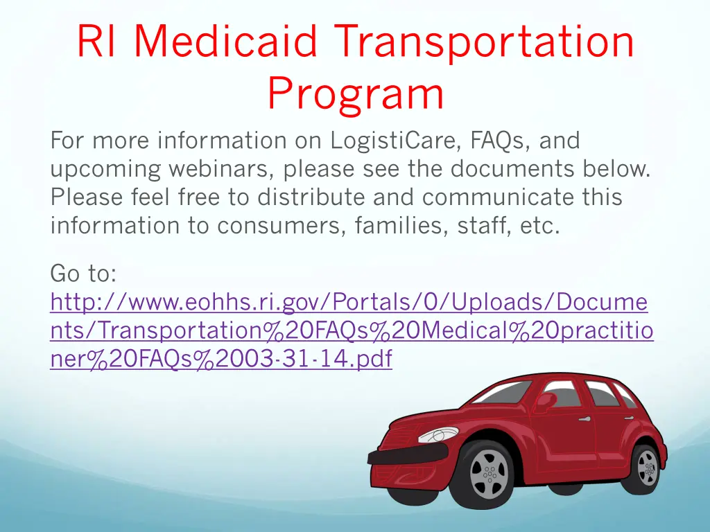 ri medicaid transportation program for more