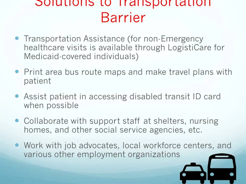 solutions to transportation barrier