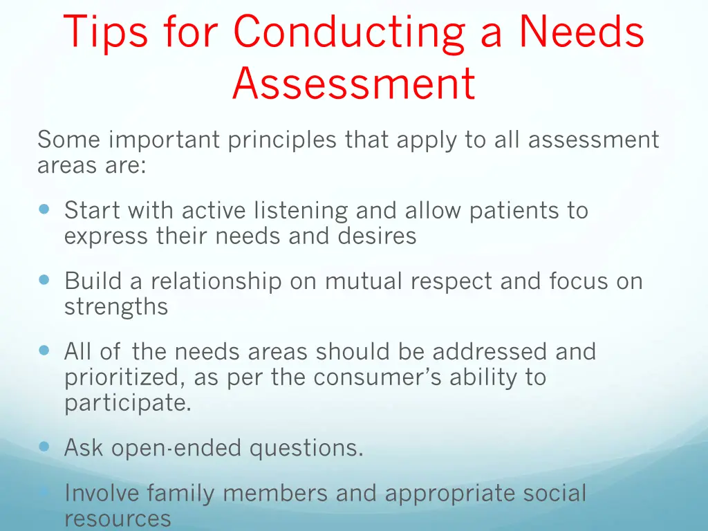 tips for conducting a needs assessment