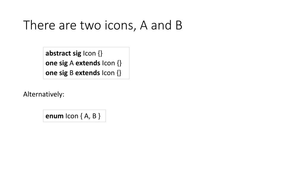 there are two icons a and b