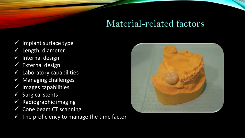 material related factors