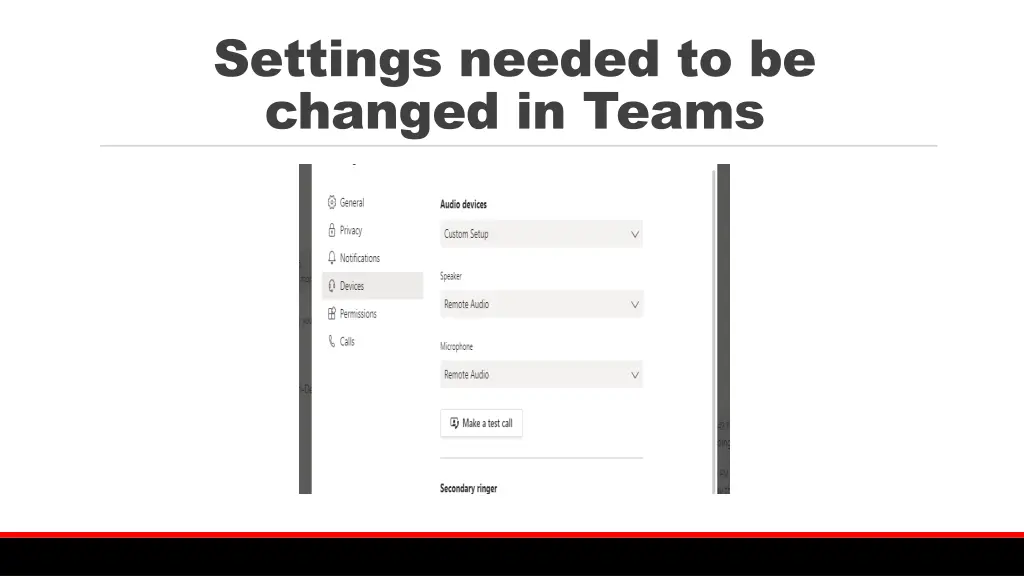 settings needed to be changed in teams