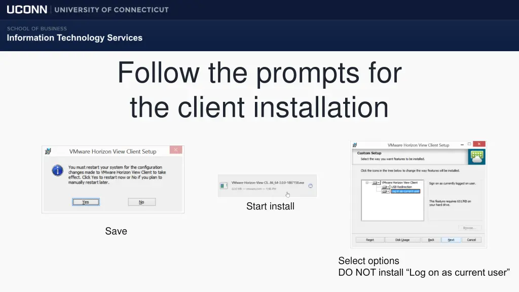 follow the prompts for the client installation