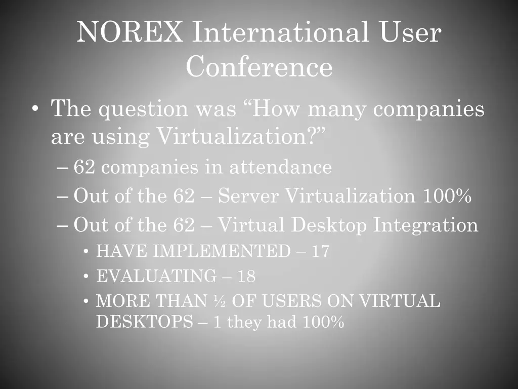 norex international user conference the question