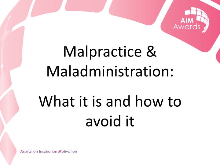 malpractice maladministration