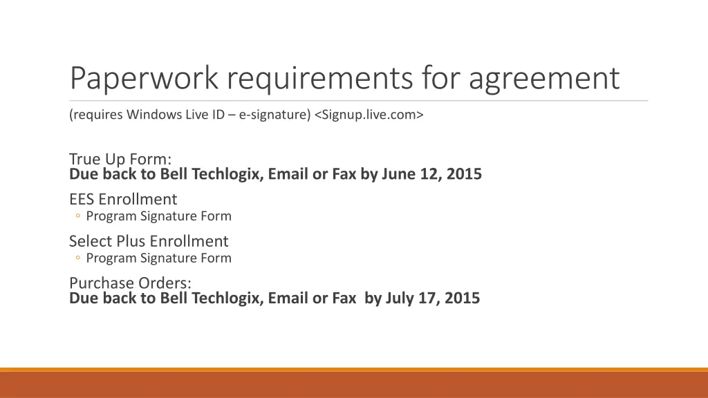 paperwork requirements for agreement