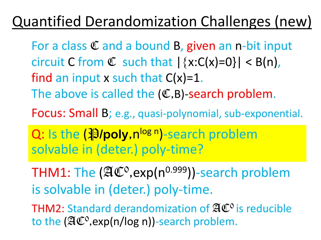 quantified derandomization challenges new