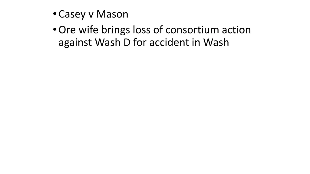 casey v mason ore wife brings loss of consortium