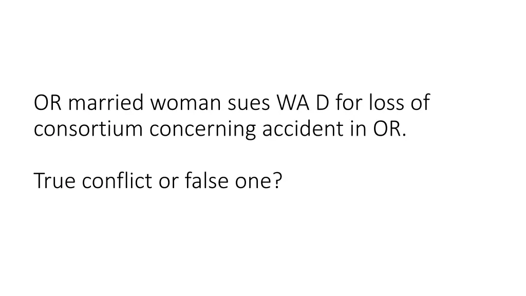 or married woman sues wa d for loss of consortium