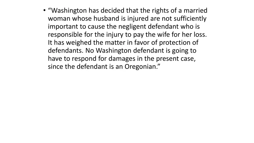 washington has decided that the rights