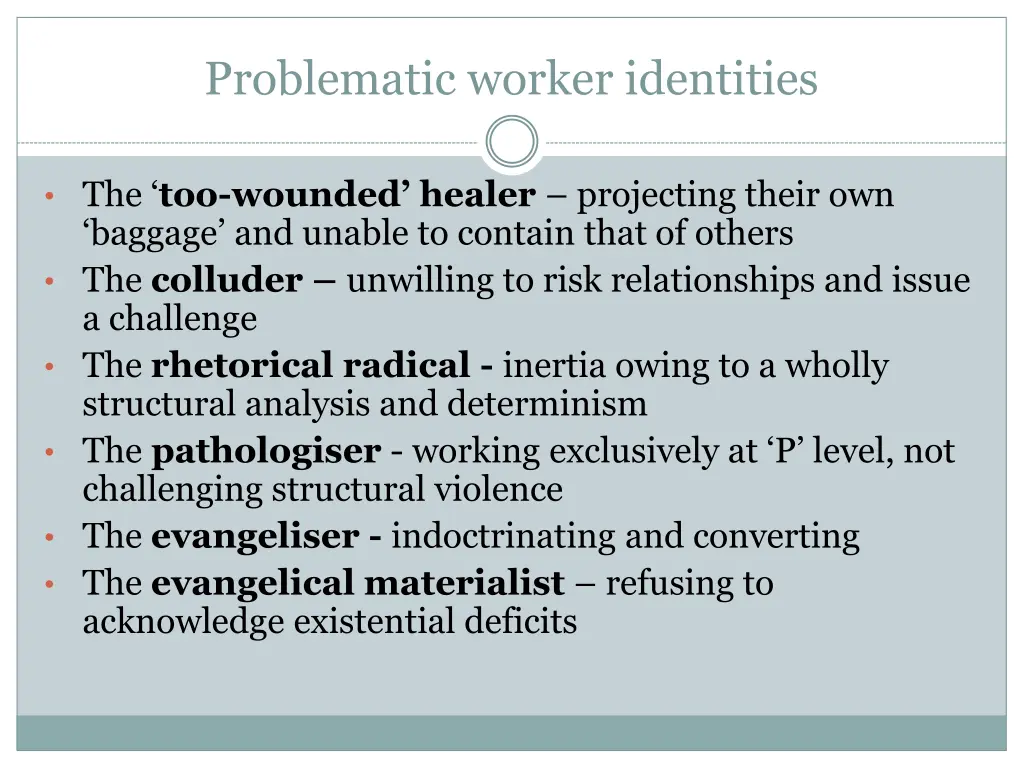 problematic worker identities