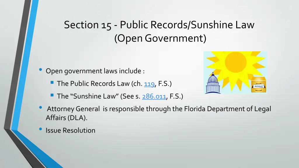 section 15 public records sunshine law open