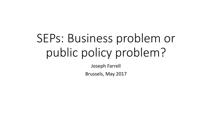 seps business problem or public policy problem