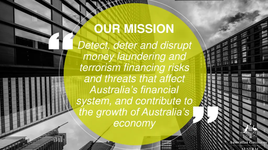 our mission detect deter and disrupt money