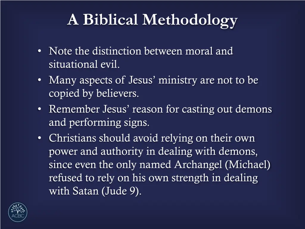 a biblical methodology 1