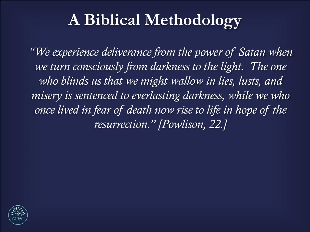 a biblical methodology 4