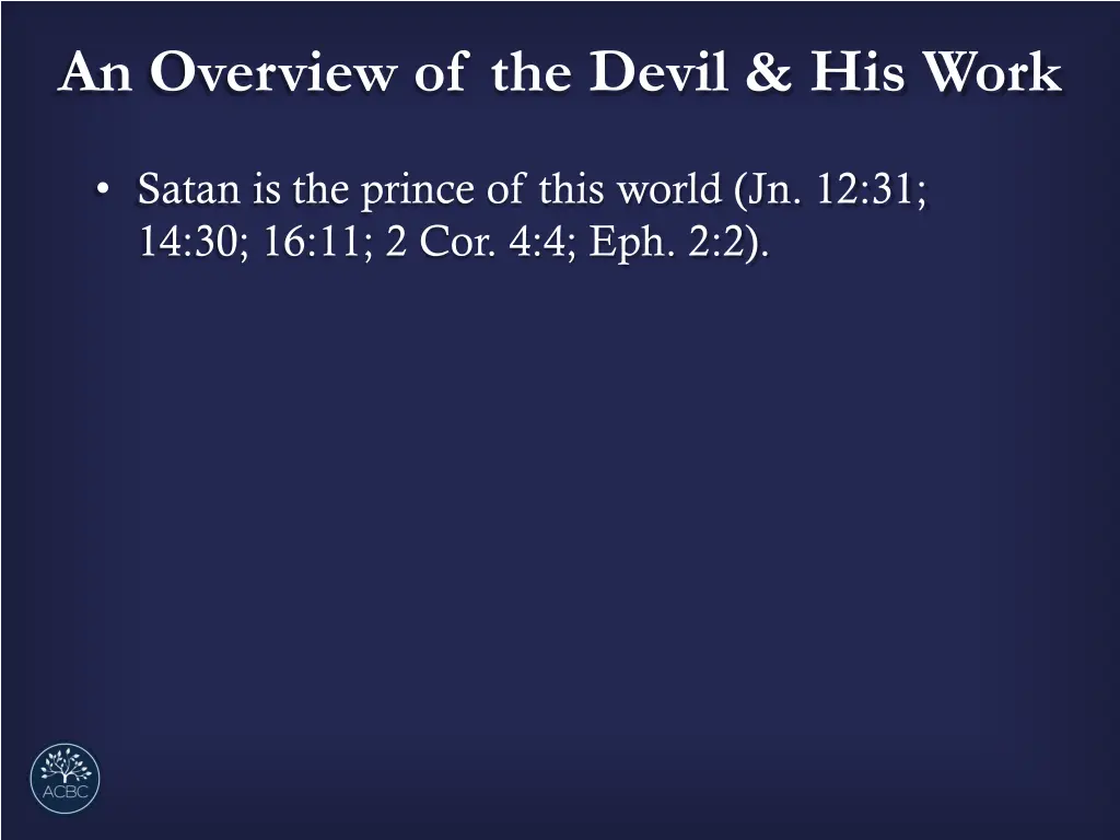 an overview of the devil his work 5