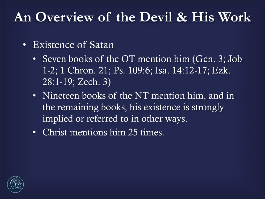 an overview of the devil his work