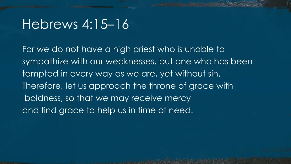 hebrews 4 15 16