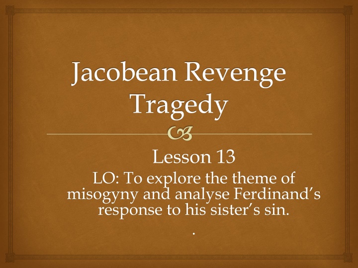 jacobean revenge tragedy